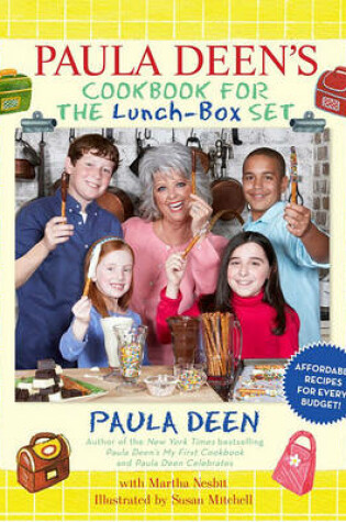 Cover of Paula Deen's Cookbook for the Lunch-Box Set