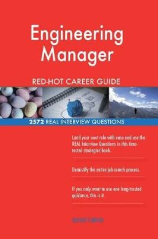 Cover of Engineering Manager Red-Hot Career Guide; 2572 Real Interview Questions