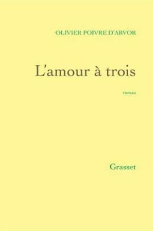 Cover of L'Amour a Trois