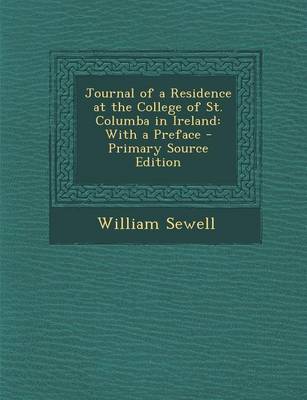 Book cover for Journal of a Residence at the College of St. Columba in Ireland