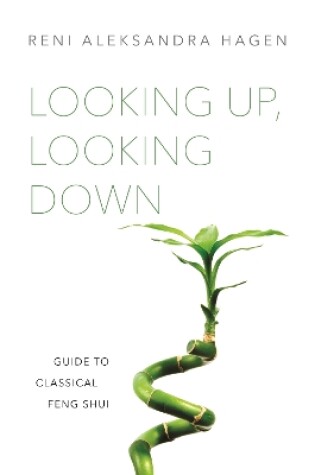 Cover of Looking Up, Looking Down