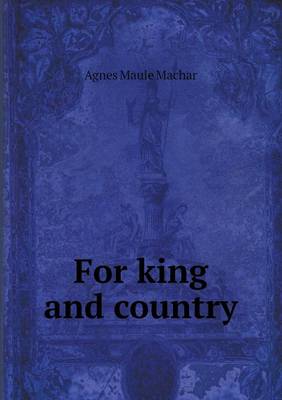 Book cover for For king and country