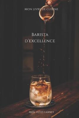 Book cover for Barista d'excellence