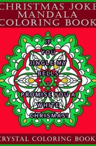 Cover of Christmas Joke Mandala Coloring Book