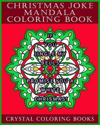 Book cover for Christmas Joke Mandala Coloring Book