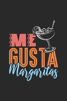 Book cover for Me Gusta Margaritas