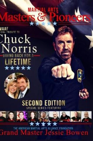 Cover of Martial Arts Masters & Pioneers Tribute to Chuck Norris