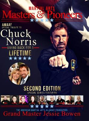 Book cover for Martial Arts Masters & Pioneers Tribute to Chuck Norris