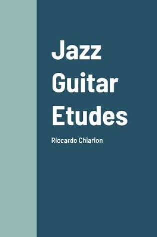 Cover of Jazz Guitar Etudes