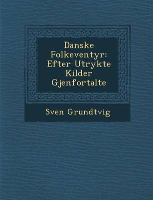 Book cover for Danske Folke Ventyr