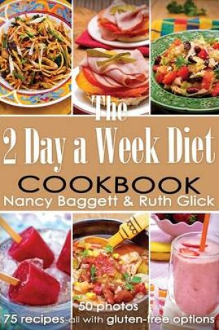 Cover of The 2 Day a Week Diet Cookbook
