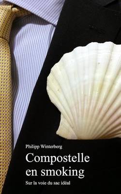 Book cover for Compostelle en smoking