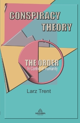 Book cover for Conspiracy Theory "The Order"