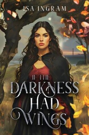 Cover of If the Darkness Had Wings