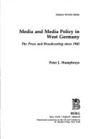 Cover of Media and Media Policy in West Germany