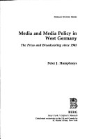 Cover of Media and Media Policy in West Germany