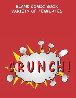 Book cover for Blank Comic Book Variety of Templates