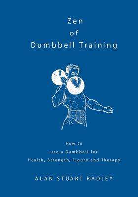 Book cover for Zen of Dumbbell Training