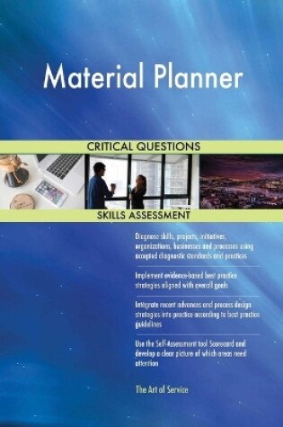 Cover of Material Planner Critical Questions Skills Assessment