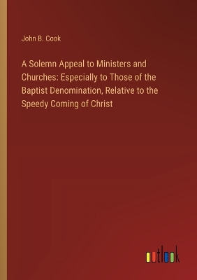 Book cover for A Solemn Appeal to Ministers and Churches