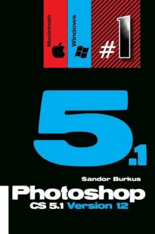 Cover of Photoshop Cs5.1 Version 12 (Macintosh / Windows)