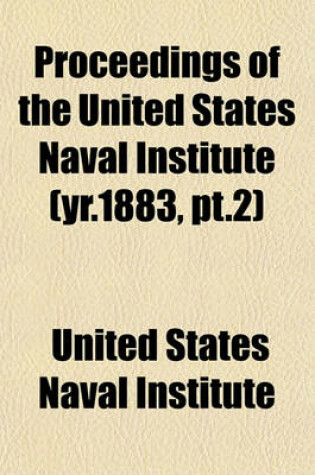 Cover of Proceedings of the United States Naval Institute (Yr.1883, PT.2)