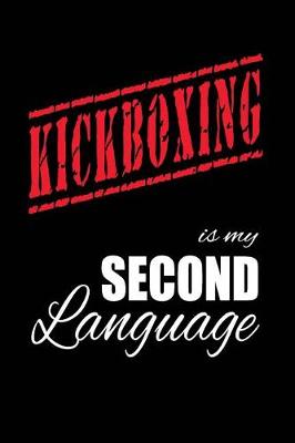 Book cover for Kickboxing Is My 2nd Language