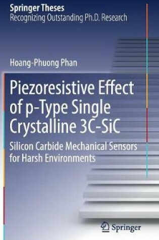 Cover of Piezoresistive Effect of p-Type Single Crystalline 3C-SiC