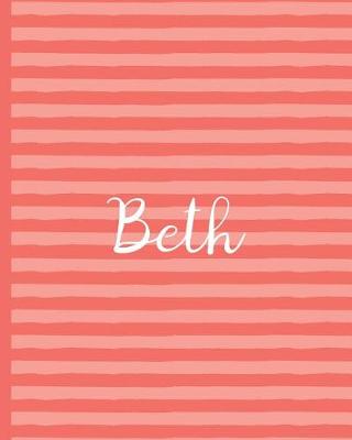 Book cover for Beth - Wide-Ruled Composition Book - Living Coral Collection