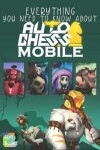 Book cover for Everything you need to know about Auto Chess Mobile