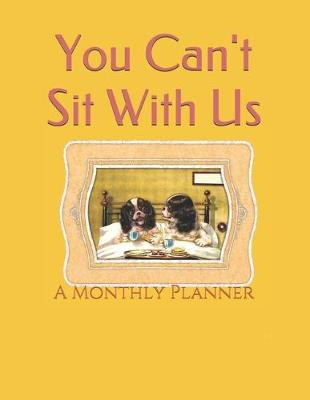 Book cover for You Can't Sit With Us