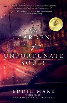 Book cover for The Garden of Unfortunate Souls