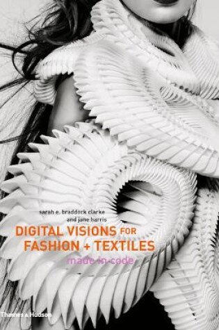 Cover of Digital Visions for Fashion + Textiles