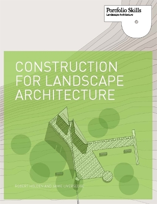 Book cover for Construction for Landscape Architecture