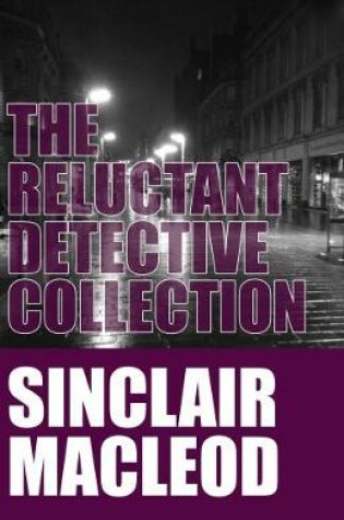 Cover of The Reluctant Detective Collection