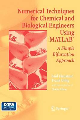 Cover of Numerical Techniques for Chemical and Biological Engineers Using MATLAB (R)