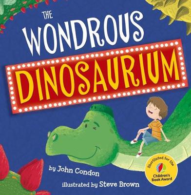 Book cover for The Wondrous Dinosaurium