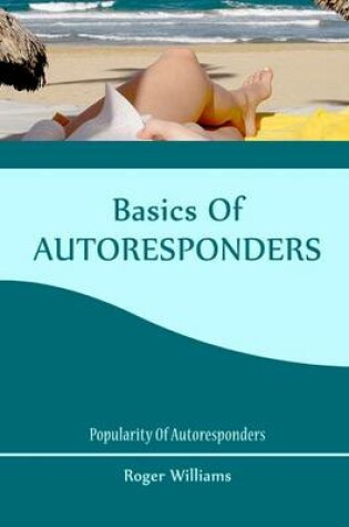 Cover of Basics of Autoresponders