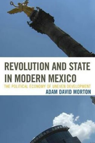 Cover of Revolution and State in Modern Mexico