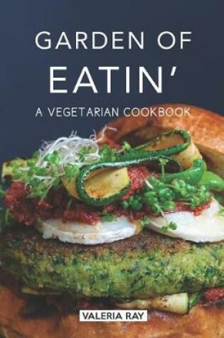 Cover of Garden of Eatin'