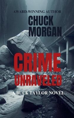 Book cover for Crime Unraveled, A Buck Taylor Novel