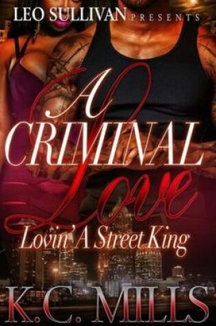 Cover of A Criminal Love