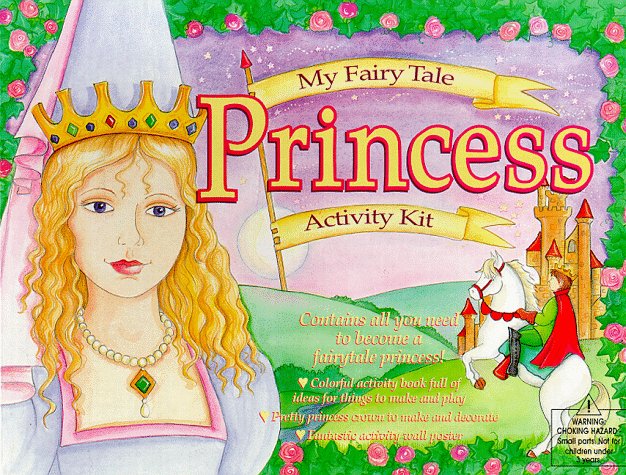 Book cover for My Fairy Tale Princess Activity Kit