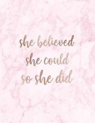 Book cover for She Believed She Could So She Did