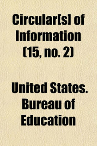 Cover of Circular of Information of the Bureau of Education, for