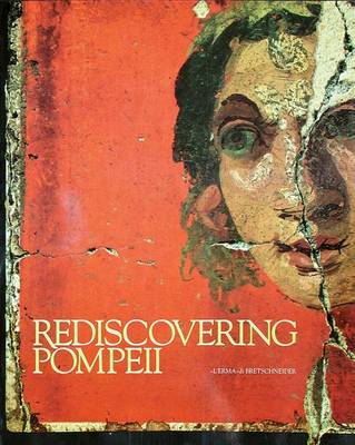 Cover of Rediscovering Pompeii