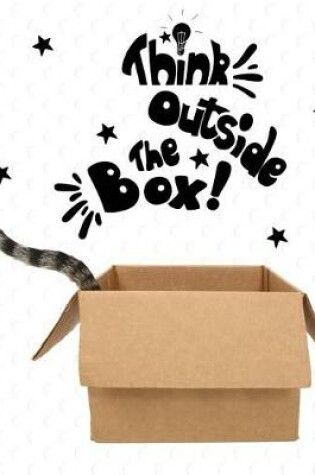 Cover of Think Outside The Box, Notebook
