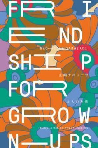 Cover of Friendship for Grown-Ups