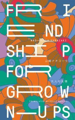 Book cover for Friendship for Grown-Ups