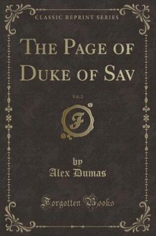 Cover of The Page of Duke of Sav, Vol. 2 (Classic Reprint)